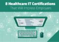 8 Healthcare IT Certifications That Will Impress Employers | Rasmussen ...