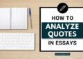 How to analyze quotes in essays: A step-by-step guide - SchoolHabits